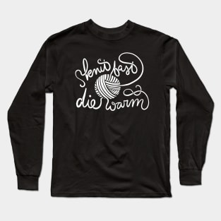 Knit fast die Warm Long Sleeve T-Shirt